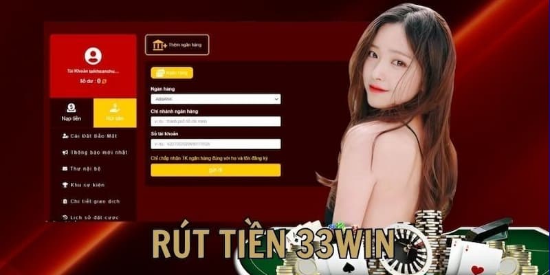 Rút tiền 33win Rút tiền 33win hiểu đúng về quy trình