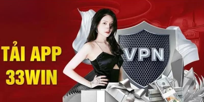 Tải app 33win thay vì dùng trình duyệt